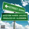 Asco100k, Hardo & Jaiilocc - Street Signs - Single